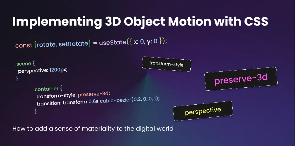 Implementing 3D Object Motion with CSS preserve-3d